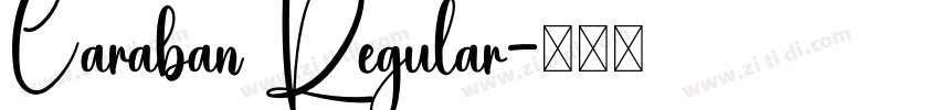 Caraban Regular字体转换